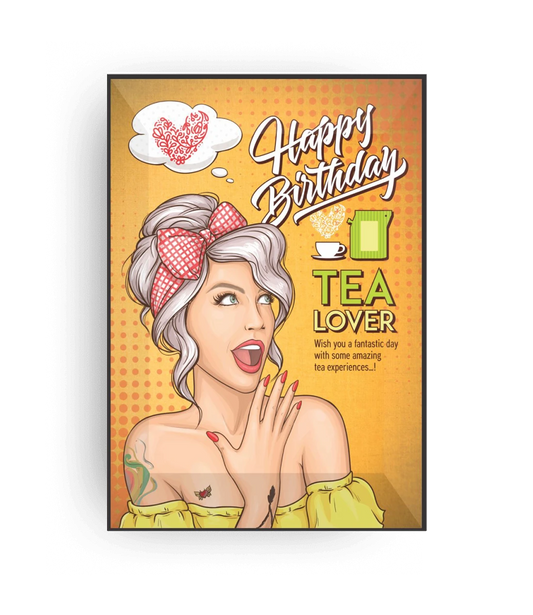 Atvirukas Su Arbata Happy Birthday Tea Lover